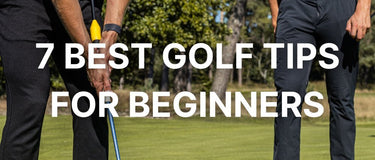 7 Best Golf Tips for Beginners - FinalPutt