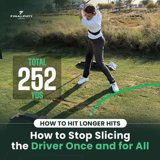 How to Stop Slicing the Driver Once and for All - FinalPutt