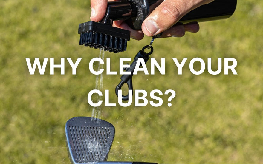Why Should I Clean My Golf Clubs? - FinalPutt