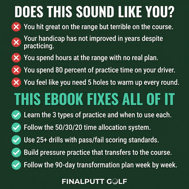 FINALLY MAKE PRACTICE PAY OFF - Get Real Results - FinalPutt