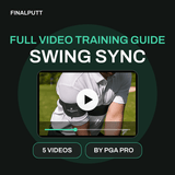SWING SYNC - FULL VIDEO TRAINING GUIDE - FinalPutt