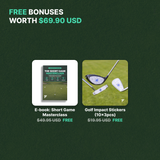 SHORT GAME CONSISTENCY BUNDLE – Free Bonuses
