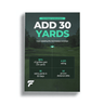 ADD 30 YARDS - The Complete Distance System - FinalPutt