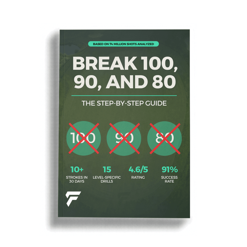 BREAK 100, 90, AND 80 - The Step By Step Guide - FinalPutt