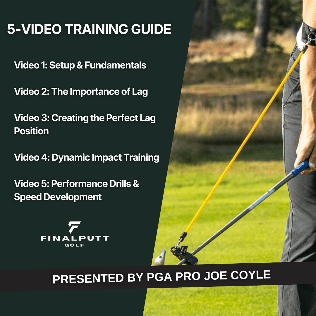 LAG TRAINER PRO - FULL VIDEO TRAINING GUIDE – FinalPutt