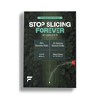 STOP SLICING FOREVER: The Complete Fix - FinalPutt
