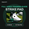 STRIKE PAD - FULL VIDEO TRAINING GUIDE - FinalPutt