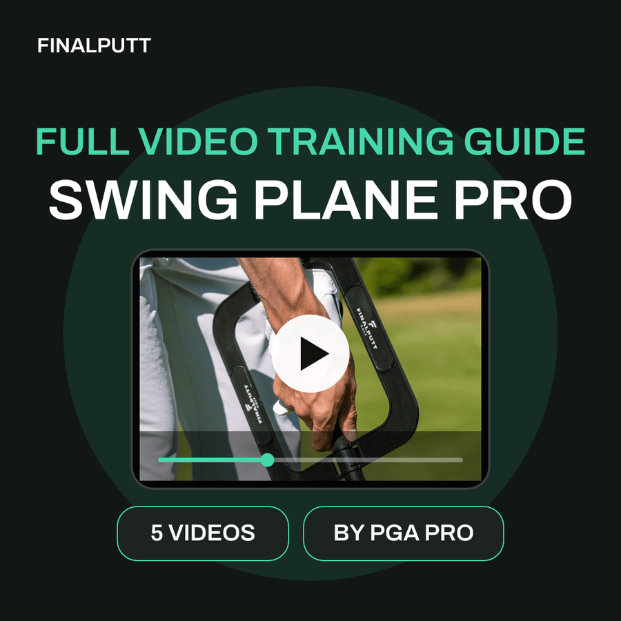 SWING PLANE PRO - FULL VIDEO TRAINING GUIDE - FinalPutt
