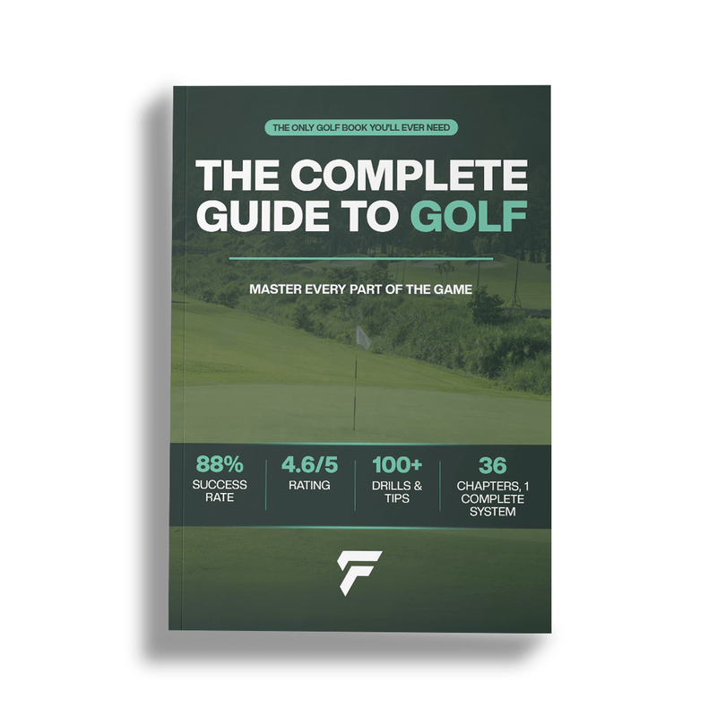 THE COMPLETE GUIDE TO GOLF - Master Every Part Of The Game - FinalPutt