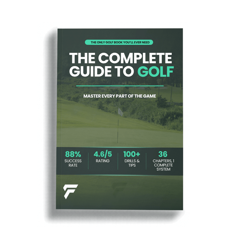 THE COMPLETE GUIDE TO GOLF - Master Every Part Of The Game - FinalPutt